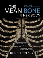 The Mean Bone in Her Body