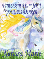 Prinzessin Plum lernt positives Denken (kurze moralische Geschichten für Kinder, kinderbücher, kindergeschichten, jugendbücher, deutsch kinder buch, bilderbuch, grundschüler, babybuch, kinderbücher): (kurze moralische Geschichten für Kinder, kinderbücher, kindergeschichten, jugendbücher, kinder buch, bilderbuch, bücher für grundschüler, bücher)