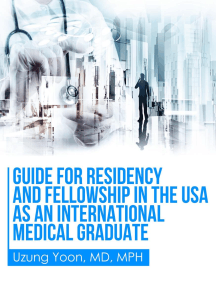 Guide for Residency and Fellowship in the USA as an International Medical Graduate