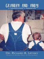 Grandpa and Andy: A Grandfather's Handbook