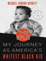 7-10 Split: My Journey As America's Whitest Black Kid