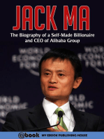 Jack Ma: The Biography of a Self-Made Billionaire and CEO of Alibaba Group