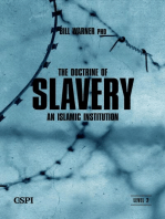 The Doctrine of Slavery: An Islamic Institution