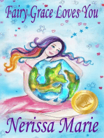 Fairy Grace Loves You (Children's Book about a Fairy and Divine Grace, Picture Books, Preschool Books, Ages 2-8, Kindergarten, Toddler Books, Kids Book, Bedtime Story, Kids Reading, Books For Kids)