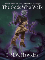 The Gods Who Walk