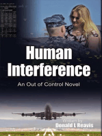 Human Interference: An Out of Control Novel