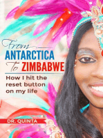 From Antarctica to Zimbabwe: How I hit the reset button on my life