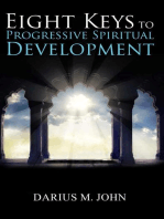 Eight Keys to Progressive Spiritual Development