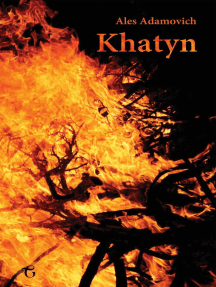 Khatyn by Ales Adamovich (Ebook) - Read free for 30 days
