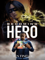 Becoming Hero (WITH COMICS Edition!)