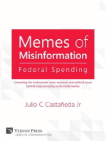 Memes of Misinformation: Federal Spending: Unraveling the controversial, socio-economic and political issues behind those annoying social media memes