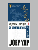 Qi Men Dun Jia 28 Constellations: The First Definitive English Reference to the Chinese 28 Constellations