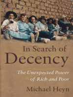 In Search of Decency: The Unexpected Power of Rich and Poor
