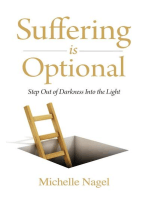 Suffering is Optional