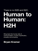 There is No B2B or B2C: It's Human to Human #H2H