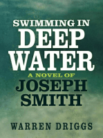 Swimming in Deep Water: A Novel of Joseph Smith