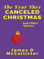 The Year They Canceled Christmas