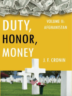 Duty, Honor, Money: Vol. II, Afghanistan