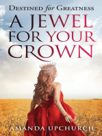 A Jewel For Your Crown