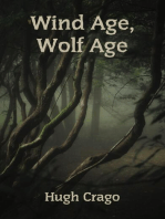 Wind Age, Wolf Age