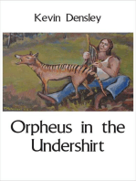 Orpheus in the Undershirt