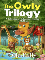 The Owly Trilogy: A Collection of Adventure Stories for Children