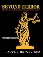 Beyond Terror: A Battered Wife on Trial for the Alleged Murder of Her Husband