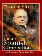 "Uncle Curro". J.R.R. Tolkien's Spanish Connection