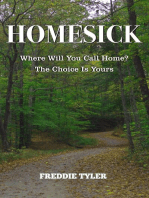 HOMESICK: Where Will You Call Home? The Choice Is Yours