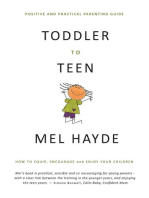 Toddler To Teen: How to Equip, Encourage and Enjoy your Children
