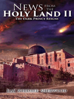 News from the Holy Land II: The Dark Prince Reigns