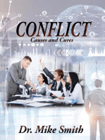 Conflict: Causes and Cures