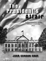 The President's Affair: A dramatization of the Clinton-Lewinsky affair