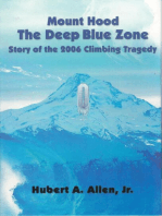 Mount Hood The Deep Blue Zone