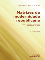 Matrizes da modernidade republicana: cultura política e pensamento educacional no Brasil