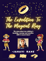 Expedition To The Magical Ring!: The story about two children's hardship, courage and sacrifice. Will it reward them?