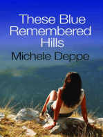 These Blue Remembered Hills
