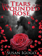 The Tears Of The Wounded Rose