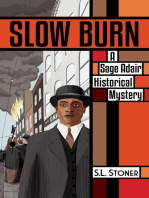 Slow Burn: A Sage Adair Historical Mystery of the Pacific Northwest