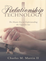 Relationship Technology: The Master Key to Understanding the Opposite Sex