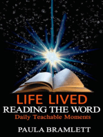 Life Lived, Reading the Word: Daily Teachable Moments