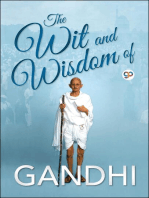 The Wit and Wisdom of Gandhi
