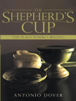The Shepherd's Cup: The Place Where I Belong