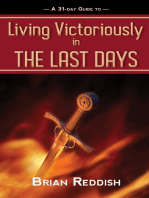Living Victoriously In The Last Days
