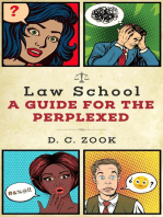 Law School: A Guide for the Perplexed