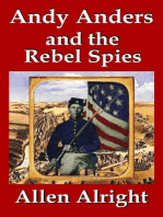 Andy Anders and the Rebel Spies: A Civil War Novel