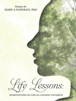 Life Lessons: Ruminations on Life as a Human on Earth: Essays by Mary A Faderan, PhD