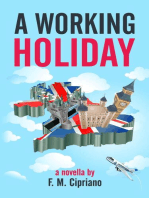 A Working Holiday