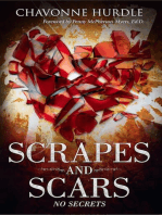 Scrapes and Scars