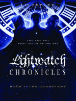 The Lightwatch Chronicles: The Guardians (Book 1)